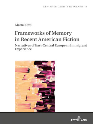 cover image of Frameworks of Memory in Recent American Fiction